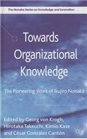 Towards Organizational Knowledge