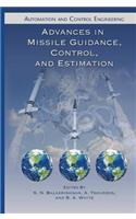 Advances in Missile Guidance, Control, and Estimation