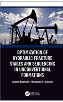 Optimization of Hydraulic Fracture Stages and Sequencing in Unconventional Formations