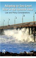 Adapting to Sea Level Rise in the Coastal Zone