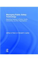 Managing Public Safety Technology