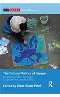 The Cultural Politics of Europe