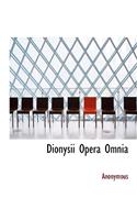 Dionysii Opera Omnia