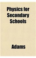Physics for Secondary Schools