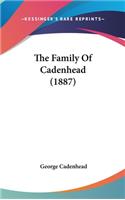 The Family of Cadenhead (1887)