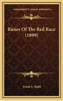 Runes of the Red Race (1899)