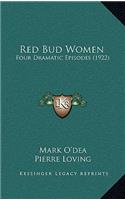 Red Bud Women