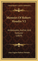 Memoirs Of Robert-Houdin V2