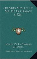 Oeuvres Meslees De Mr. De La Grange (1724)