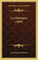 Les Mystiques (1869)