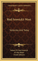 Red Fenwick's West