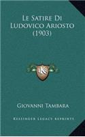 Le Satire Di Ludovico Ariosto (1903)