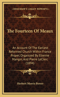 The Fourteen Of Meaux