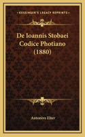 De Ioannis Stobaei Codice Photiano (1880)