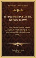 Declaration Of London, February 26, 1909