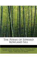 The Poems of Edward Rowland Sill