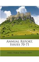 Annual Report, Issues 70-71