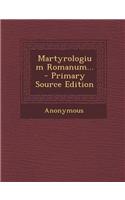 Martyrologium Romanum... - Primary Source Edition: (English)