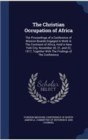 The Christian Occupation of Africa