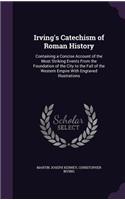 Irving's Catechism of Roman History