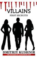 Villains: First Recruits