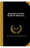 Memorials of the Rev. Charles W. Baird, D.D. ..