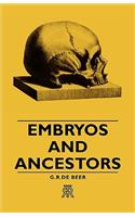 Embryos and Ancestors