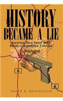 History Became a Lie