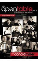 The Open Table Participant's Guide, Vol. 1: An Invitation to Know God
