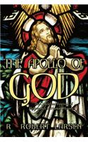 THE Apollo of God: The Oracle and Festivals of Deliverance in Human History(English)