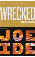 Wrecked: (IQ Novel)