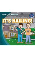 It's Hailing!