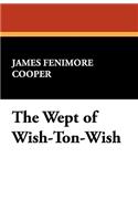 The Wept of Wish-Ton-Wish