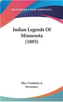 Indian Legends of Minnesota (1893)