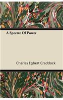 A Spectre Of Power