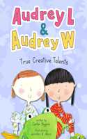 Audrey L and Audrey W: True Creative Talents