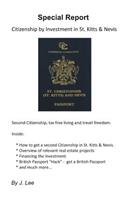 Citizenship by Investment in St. Kitts & Nevis: Second Citizenship, tax free living and travel freedom.(English)