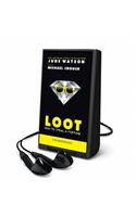 Loot: How to Steal a Fortune