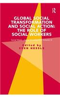 Global Social Transformation and Social Action: The Role of Social Workers