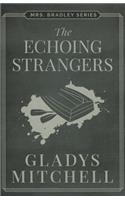 Echoing Strangers