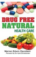 Drug Free Natural Health Care