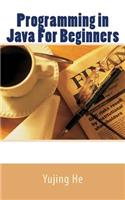 Programming in Java For Beginners