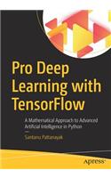 Pro Deep Learning with Tensorflow