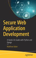 Secure Web Application Development