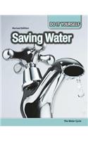 Do it Yourself Saving Water the Water Cycle