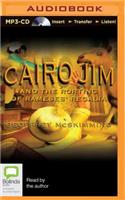 Cairo Jim and the Rorting of Rameses' Regalia
