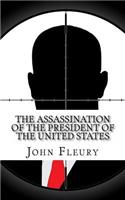Assassination of the President of the United States