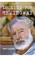 Looking for Hemingway