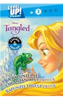 Rapunzel Loves Colors / A Rapunzel Le Encantan Los Colores (English-Spanish) (Disney Tangled) (Level Up! Readers)