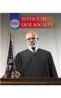 Justice in Our Society: (Civic Values)